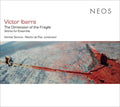 The Dimension of the Fragile Works for Ensemble Music CD