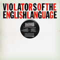 Violators of the English Language Vinyl Record