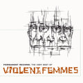 Violent Femmes Permanent Record: The Very Best Of Violent Femmes (Coke Bottle Clear) (2 Lp's) Vinyl Record