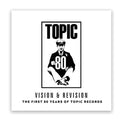 The First 80 Years Of Topic Records Music CD