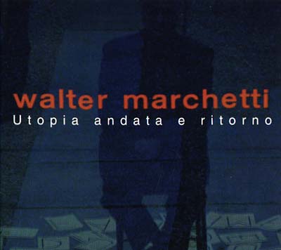 Utopia Andata e Ritorno Music CD