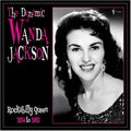The Dynamic Wanda Jackson: Rockabilly Queen 1954-1962 (Vinyl) Vinyl Record
