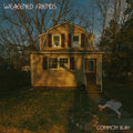 Weakened Friends - Common Blah (Cream Vinyl) Vinyl Record