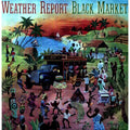 Weather Report - Black Market (180G, Audiophile Pressing, Insert) [Vinyl] Vinyl Record