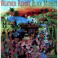Weather Report - Black Market (180G, Audiophile Pressing, Insert) Vinyl Record