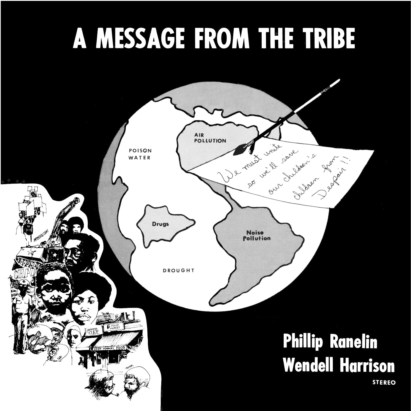 A Message From The Tribe |