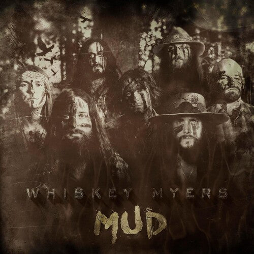 Whiskey Myers - Mud Vinyl Record