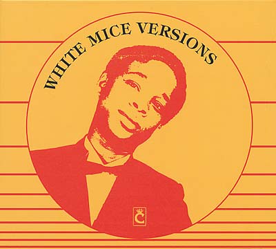 White Mice Versions Music CD