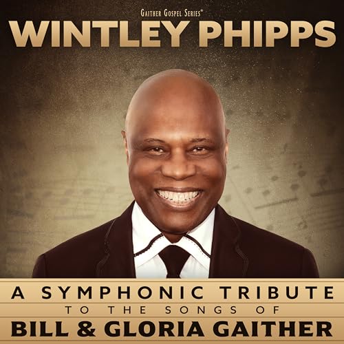A Symphonic Tribute To The Songs Of Bill & Gloria Gaither Music CD