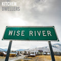 Kitchen Dwellers Wise River (Blue Cloud) Vinyl Record