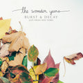Burst & Decay: Live From New York (RSD 4.22.23) [Vinyl]