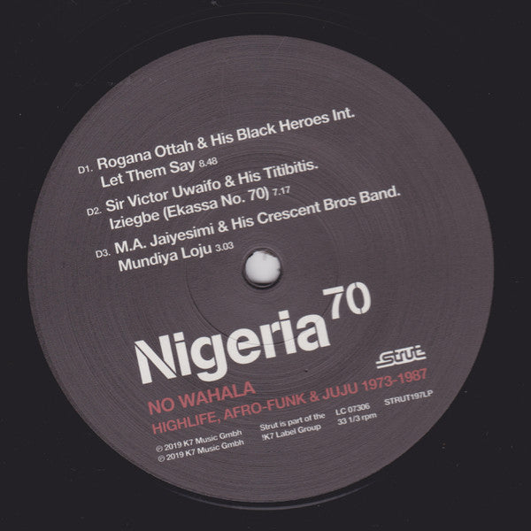 Nigeria 70 (No Wahala: Highlife, Afro-Funk & Juju 1973-1987)(VINYL) |
