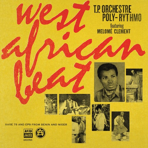 T.P. Orchestre Poly-Rythmo - West African Beat: Rare 7S and Eps From Benin and Niger (2xVINYL) |