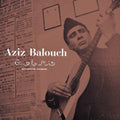 Aziz Balouch - (PRESALE 6/5/26) Sufi Hispano (VINYL) | Mint (M) Mint (M)