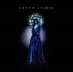 Seven Idiots Music CD