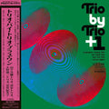 Trio By Trio + 1 |