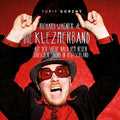 Richard Wagner & Die Klezmerband: Auf Der Suche Nach Dem Neuen Judischen Sound In Deutschland Music CD