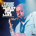Yusef Lateef - Alight Upon The Lake: Live At Jazz Showcase (180G/3Lp) [Rsd 4.18.26] Vinyl Record