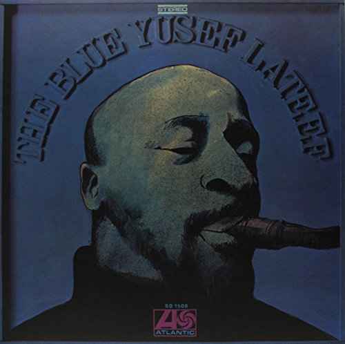 Yusef Lateef - Blue Yusef Lateef (180G, Audiophile Vinyl) Vinyl Record