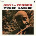 Yusef Lateef - Cry! -Tender (Limited Edition, 180 Gram Vinyl, Bonus Tracks) [Import] Vinyl Record