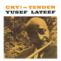 Yusef Lateef - Cry! - Tender Vinyl Record