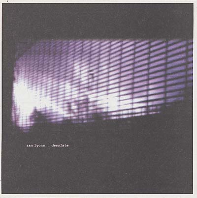 ZAN LYONS - Desolate Vinyl Record