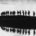 Serbian War Songs Vinyl Record