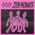 Zoon Phonanta Vinyl Record